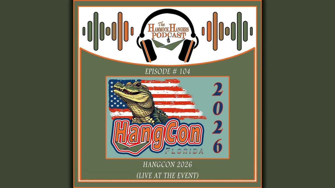 Episode #104 - HangCon 2026 ( Live at the event )