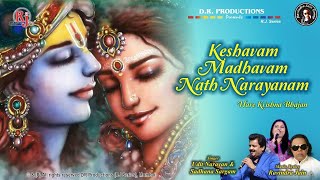 Keshavam Madhavam | Udit Narayan and Sadhna Sargam | Krishna