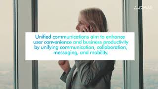 Top Benefits Of Unified Communications AutoMax