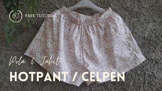 Pemula: Pola & Jahit Hotpant/Celana Pendek ! Size XL pakai 50 cm Kain !