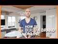 How To Build A Brand Online