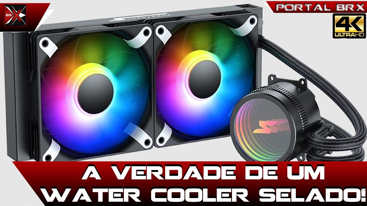A VERDADE de um Water Cooler Selado! Modificação Portal BRX de Water