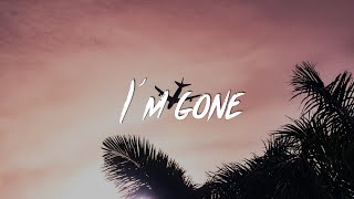 Clay Rod - I&#39;M GONE (Lyrics / Lyric Video) prod. kinderr