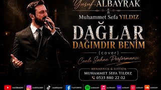 Yusuf Albayrak & Muhammet Sefa Yildiz - Dağlar Dağımdır Benim (Cover) Canlı Sahne I