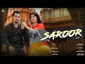 Saroor fullsukh rai latest new punjabi songs 2021