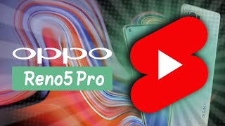 OPPO Reno5 Pro 5G #Shorts