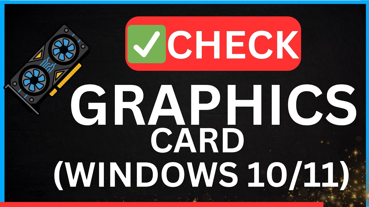 Windows Check Gpu How to Find Graphics Card on Windows 10 (Check GPU Easily) - YouTube