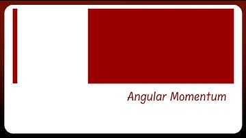 Angular Momentum - IB Physics HL