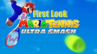 First Look: Mario Tennis Ultra Smash