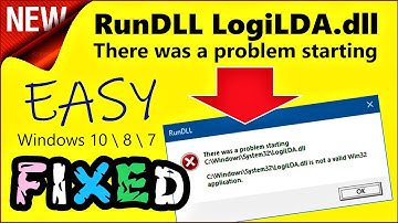 LogiLDA.dll Error Windows 10 | There was a problem starting C Windows System32 LogiLDA.dll