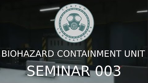 Biohazard Containment Unit Seminar 003