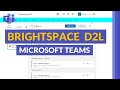 How to use Microsoft Teams with Brightspace