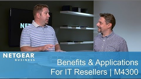 M4300-96X Modular Managed Switch: Benefits & Applications for IT Resellers | NETGEAR Business