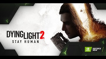 GeForce NOW | RTX 4080 | Dying Light 2 | Frame Generation, DLSS 3 Update 1.9 | RT On/Off