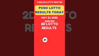 2D LOTTO DRAW RESULTS TODAY 2PM MAY 21, 2026