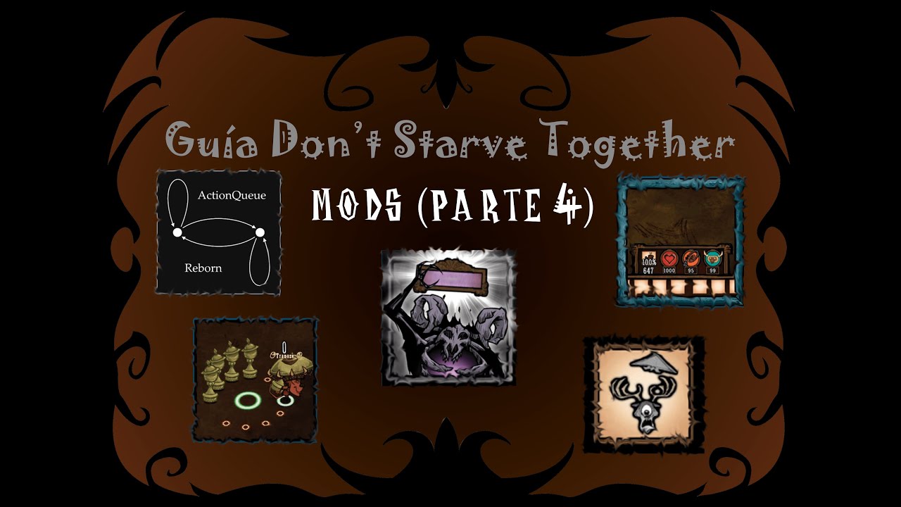Guía Don't Starve Together Mods (Parte 4 Steam) YouTube