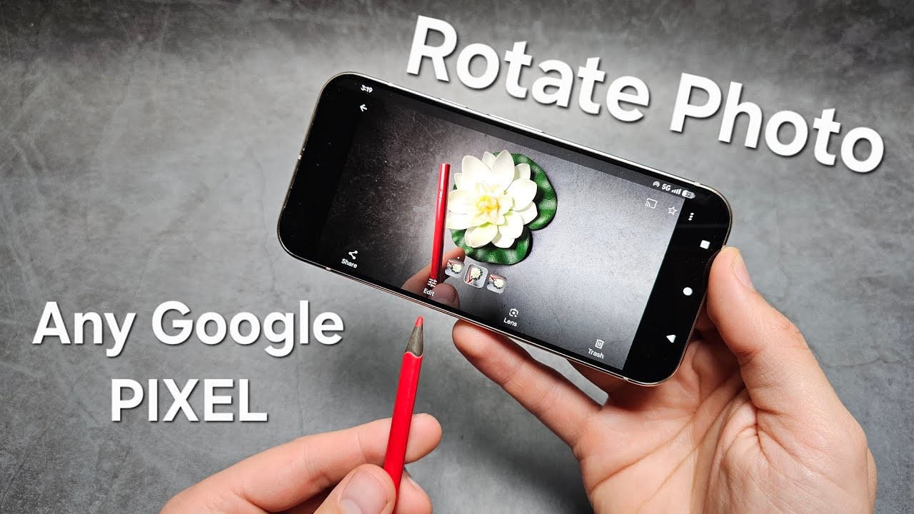 How to Rotate Photo on ANY Google Pixel Phone - YouTube