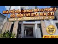 Bán Nhà Phố 5x20m Đã Hoàn Công Ngay Ngã Tư Phước Lý | Đối Diện Khu Đô Thị Five Star New City