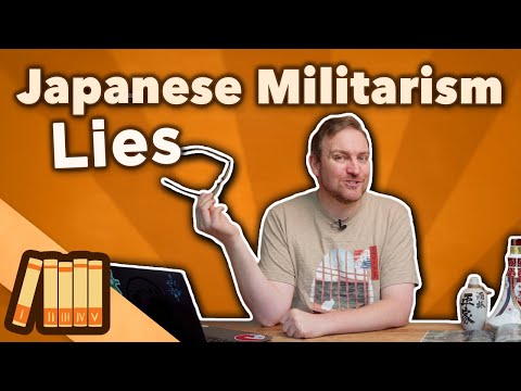 Japanese Militarism - LIES - Extra History