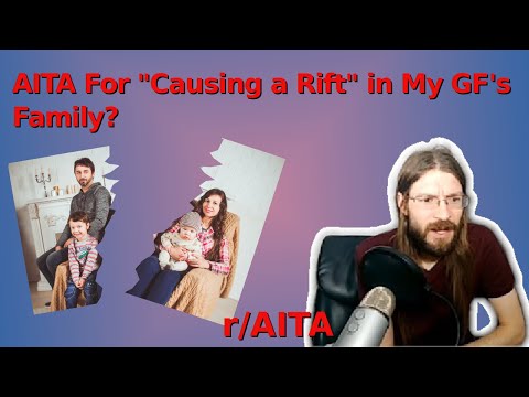 AITA For "Causing a Rift" in My GF's Family? | 3 r/AITA | Brian's Advice 198