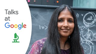 Shohini Ghose | Her Space, Her Time | Talks at Google