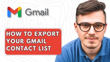 How To Export your Gmail contact list [2025 Guide]
