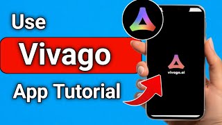 How to Use Vivago Al App Full Tutorial screenshot 1