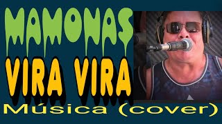 Vira Vira -  Mamonas Assassinas - Max Sousa (cover)
