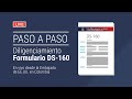 Diligenciamiento formulario DS-160