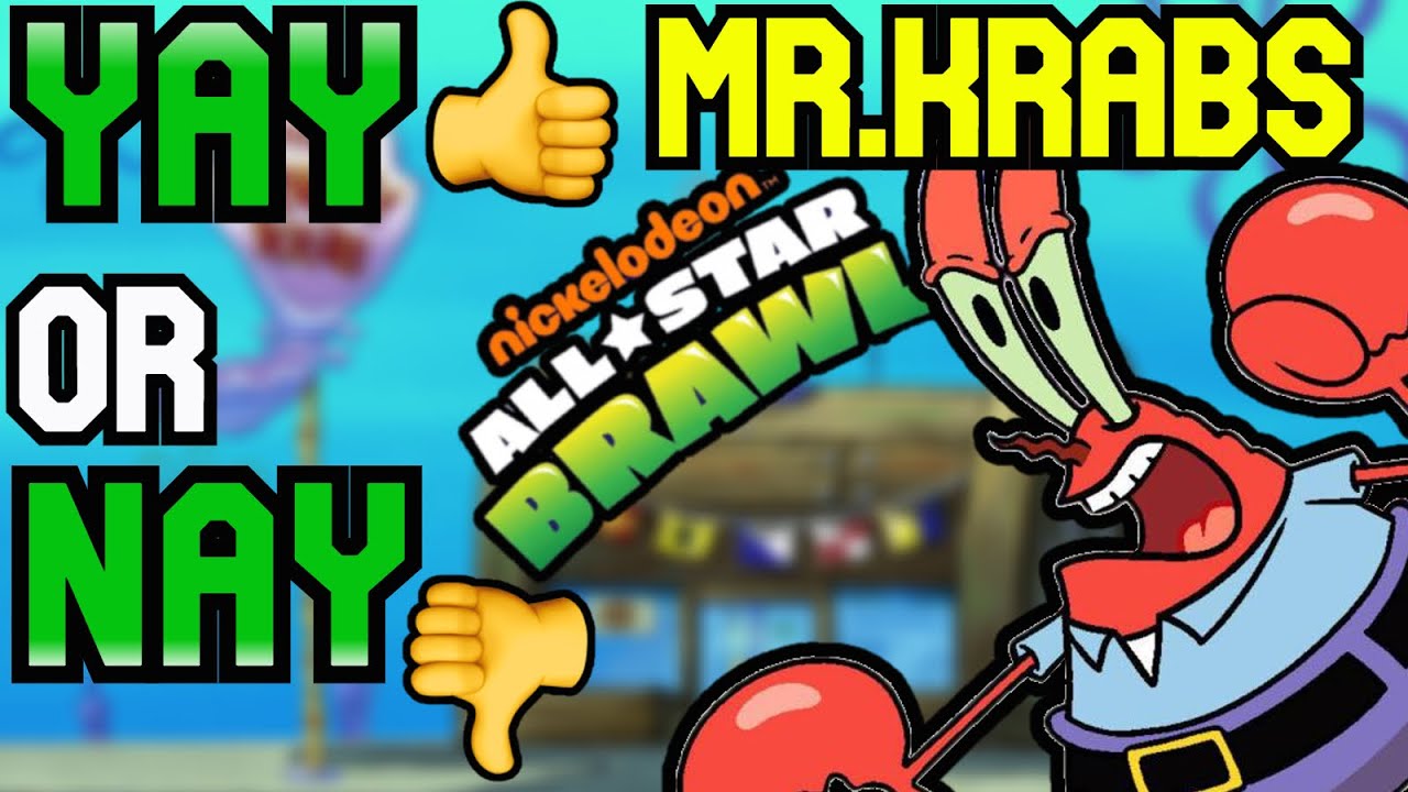 Do You Want MR KRABS in Nickelodeon All Star Brawl