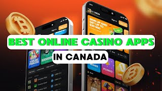🏆 BEST ONLINE CASINO APPS IN CANADA 📲 CANADIAN CASINO SLOTS APP