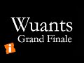 Wuants grand finale  oficial trailer  movemente de abertura completo enterprises