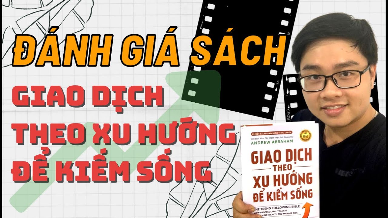 giao dịch theo xu hướng Update New Đánh Giá Sách Giao Dịch Theo Xu Hướng Để Kiếm Sống - Phương Pháp Của Trader Huyền Thoại | TraderViet