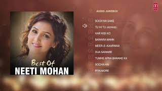 Best Of Neeti Mohan Songs Audio Jukebox Latest Hindi Romantic Songs Lo