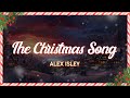 Alex Isley The Christmas Song Lyrics mp3