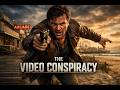 The Video Conspiracy