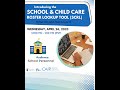 Introducing the School and Child Care Roster Lookup Tool For Schools