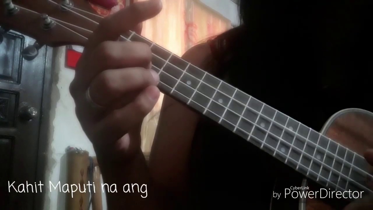 KAHIT MAPUTI NA ANG BUHOK KO [Ukulele Cover with lyrics & Chords