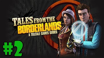 Tales From The Borderlands: Part 2 - World Of Curiosities