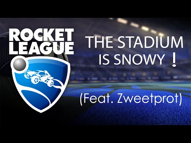 THE STADIUM IS SNOWY ! (Feat. Zweetprot) | Rocket League