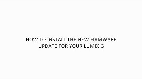 Howto Update LUMIX G