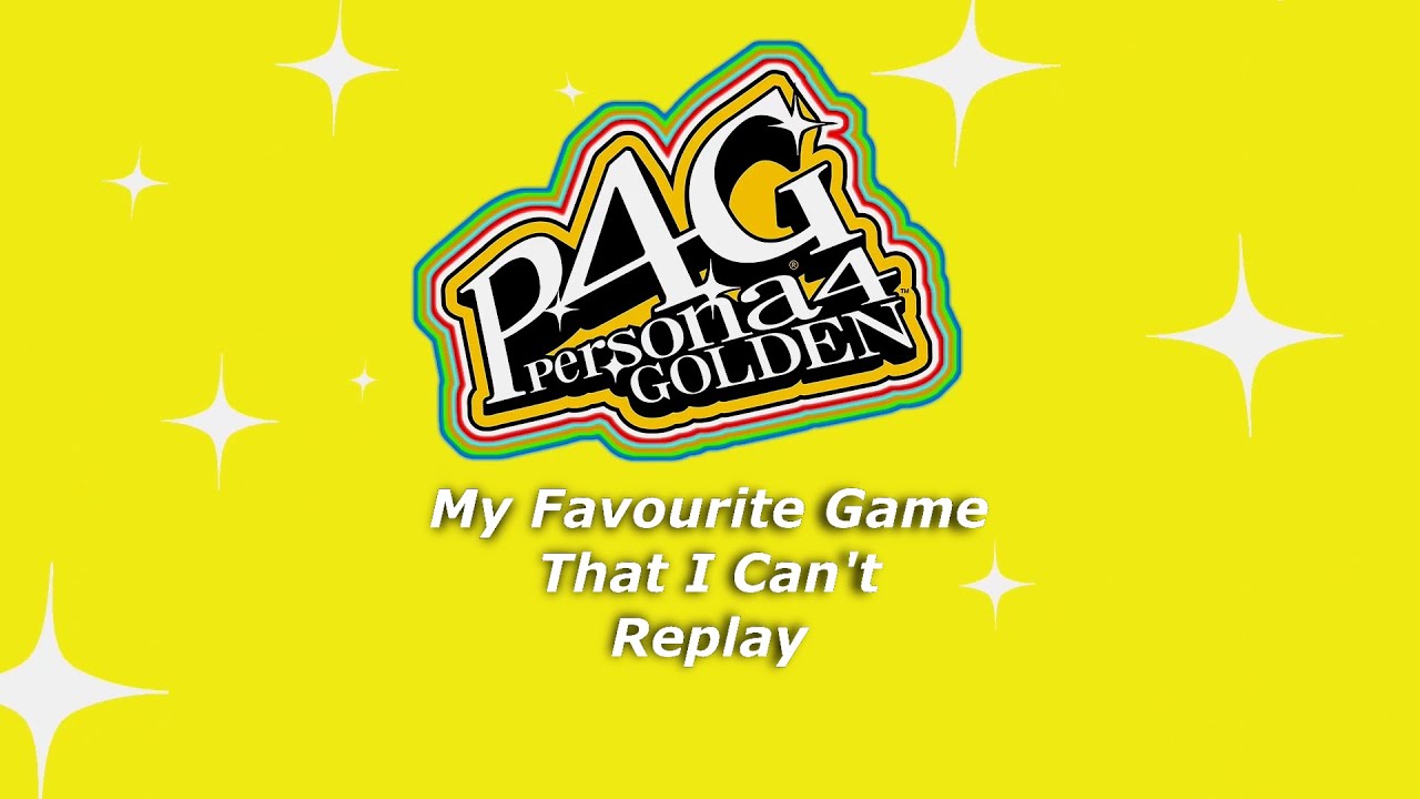 Persona 4 Golden My Favourite Game That I Can t Replay YouTube persona-4-golden-my-favourite-game-that-i-can-t-replay-youtube