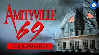 AMITYVILLE 69: The Renovation - VCR Redux Sequels We Need