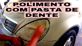 POLIMENTO COM PASTA DE DENTE NO FAROL -   MITO OU VERDADE