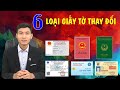 Từ năm 2021: 6 loại GIẤY TỜ tùy thân nào sẽ phải thay đổi ?