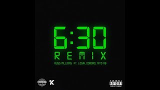 6 30 remix - russ millions and loski