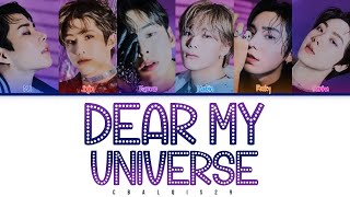 ASTRO (아스트로) - 'DEAR MY UNIVERSE' (Color Coded Lyrics Eng/Rom/Han/가사)