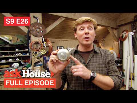 ASK This Old House | Yard Cleanup, Thermostats (S9 E26) FULL EPISODE