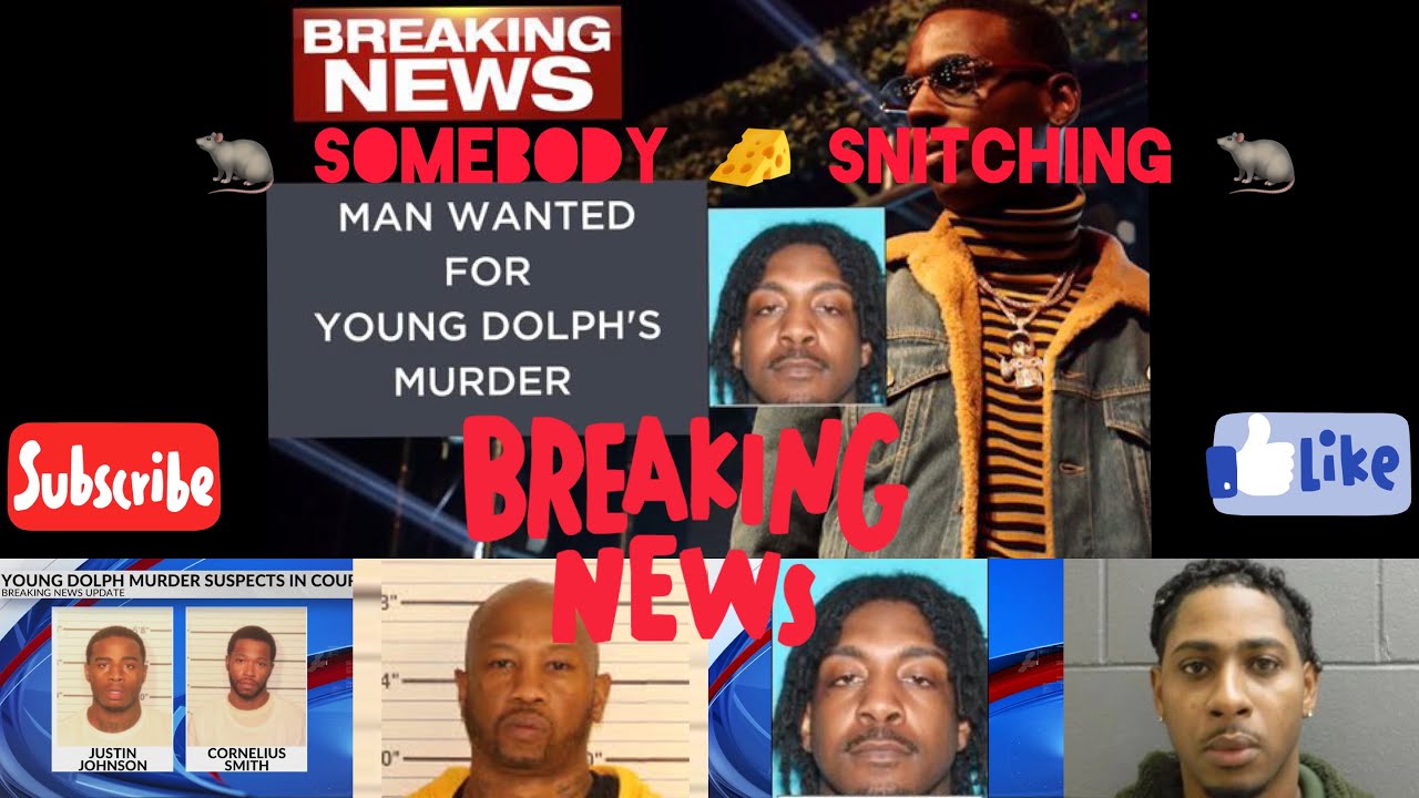 🤯YOUNG DOLPHS M*RDER INVESTIGATORS LIST 4TH MURDER SUSPECT IN CASE ...