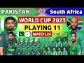 Pakistan vs south africa playing 112023pak vs sa playing 11pak playing 11 against sa world cup